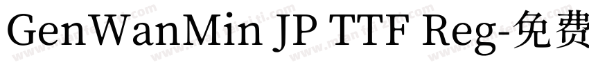 GenWanMin JP TTF Reg字体转换